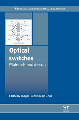 New Book Reviews Materials and Design Aspects of Optical Switches